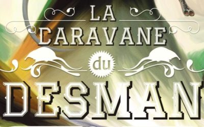 La caravane du Desman 2019!